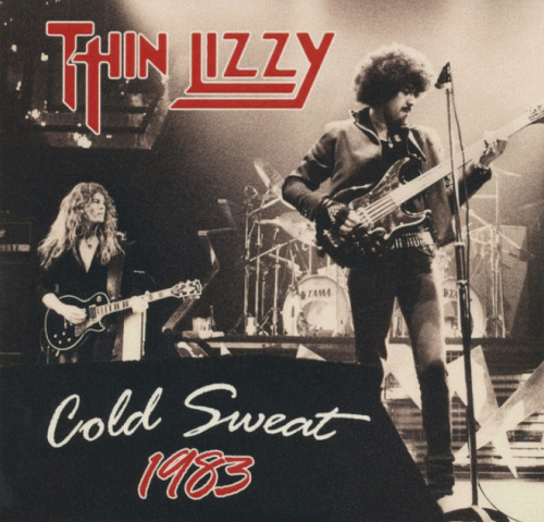Thin Lizzy : Cold Sweat 1983